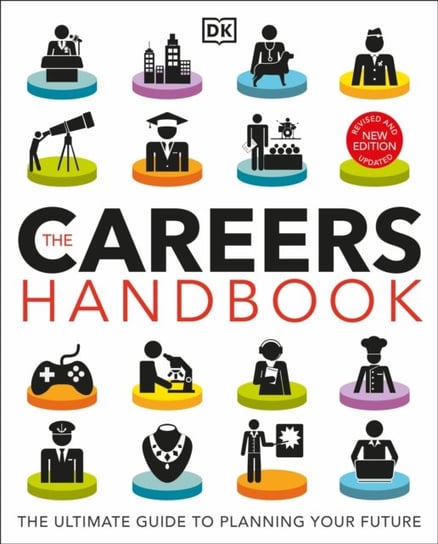 The Careers Handbook: The Ultimate Guide to Planning Your Future Opracowanie zbiorowe