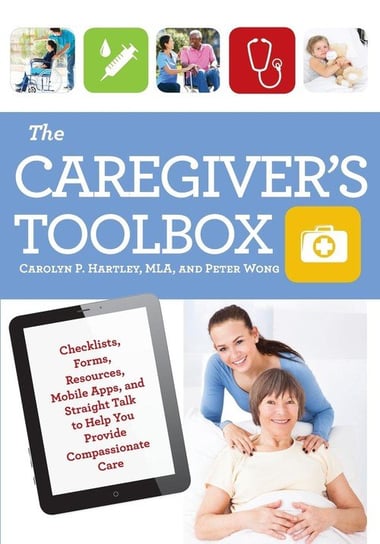 The Caregiver's Toolbox Hartley