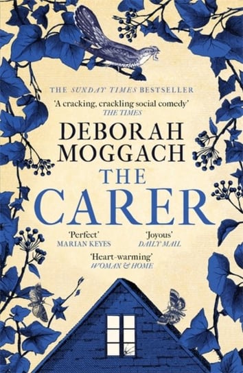 The Carer: A cracking, crackling social comedy The Times Moggach Deborah