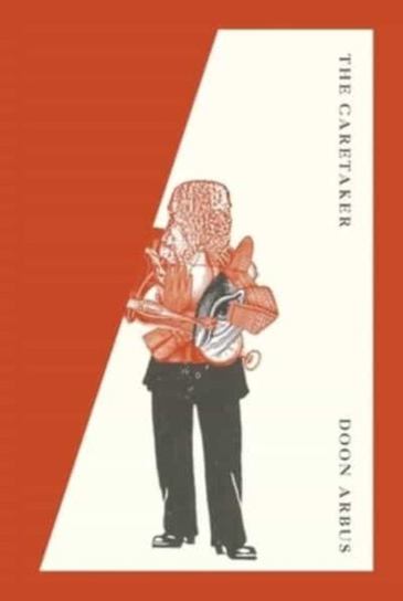 The Caretaker Arbus Doon