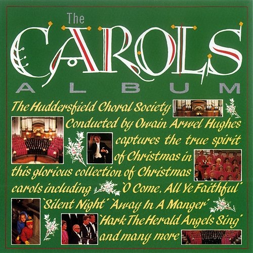 The Carols Album Huddersfield Choral Society