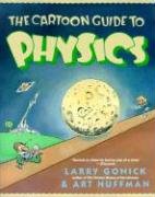 The Cartoon Guide to Physics Gonick Larry