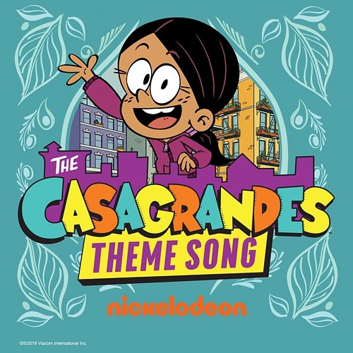 The Casagrandes Theme Song The Casagrandes feat. Ally Brooke