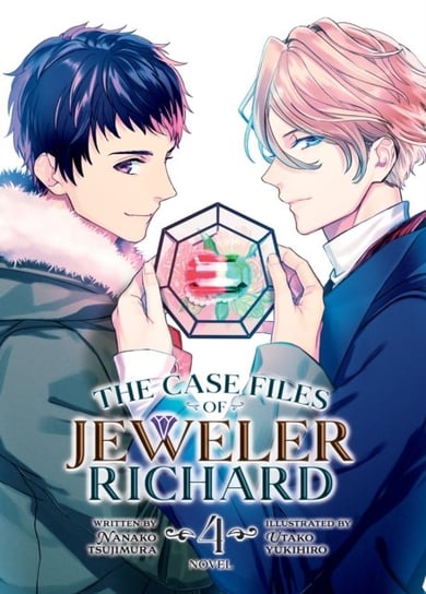 The Case Files of Jeweler Richard (Light Novel) Vol. 4 Nanako Tsujimura