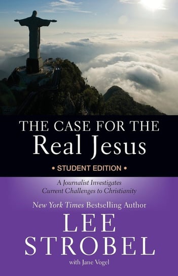 The Case for the Real Jesus Strobel Lee