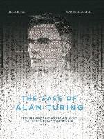 The Case Of Alan Turing Liberge Eric, Homel David