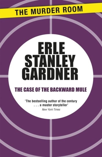 The Case of the Backward Mule Gardner Erle Stanley
