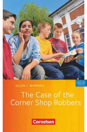 The Case of the Corner Shop Robbers Cornelsen Verlag Gmbh, Cornelsen Verlag
