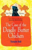 The Case of the Deadly Butter Chicken Hall Tarquin