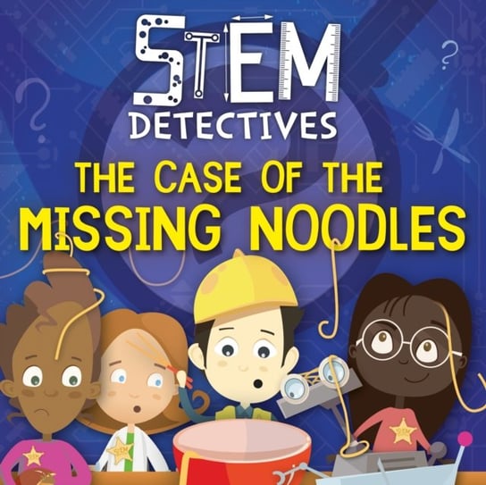 The Case of the Missing Noodles William Anthony