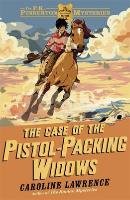 The Case of the Pistol-Packing Widows Lawrence Caroline