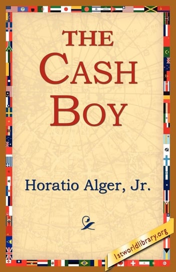 The Cash Boy Alger Horatio Jr.