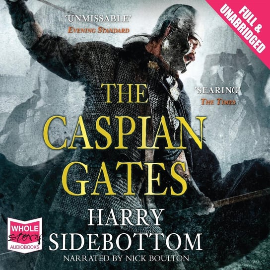 The Caspian Gates Sidebottom Harry