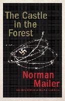 The Castle in the Forest Mailer Norman