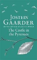 The Castle in the Pyrenees Gaarder Jostein
