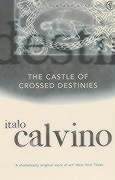 The Castle Of Crossed Destinies Calvino Italo