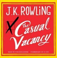 The Casual Vacancy Rowling J. K.