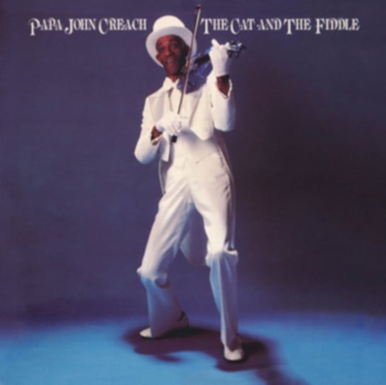 The Cat And The Fiddle Papa John Creach