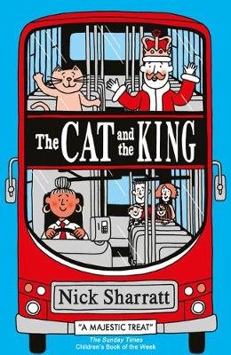 The Cat and the King Sharratt Nick