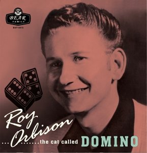 The Cat Called Domino Orbison Roy