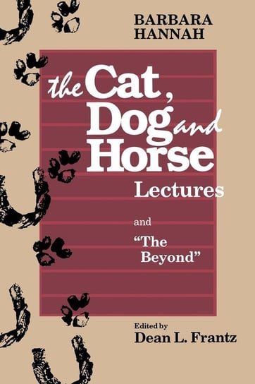 The Cat, Dog and Horse Lectures, and "The Beyond" Hannah Barbara