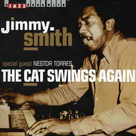 The Cat Swings Again Smith Jimmy, Torres Nestor