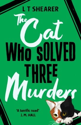The Cat Who Solved Three Murders Macmillan Publishers International