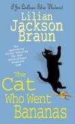 The Cat Who Went Bananas (The Cat Who... Mysteries, Book 27) Braun Lilian Jackson