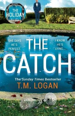 The Catch Logan T.M.