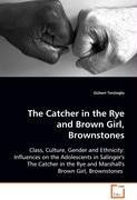 The Catcher in the Rye and Brown Girl, Brownstones Terzioglu Gulsen