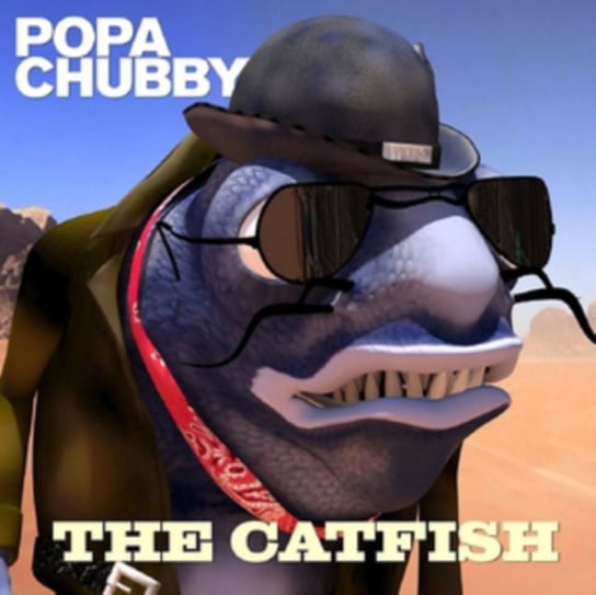 The Catfish Popa Chubby