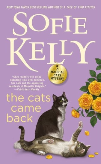 The Cats Came Back Kelly Sofie