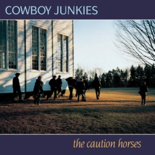 The Caution Horses Cowboy Junkies