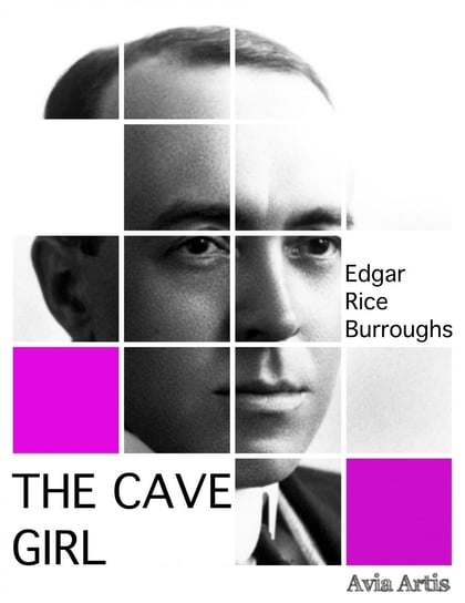 The Cave Girl Burroughs Edgar Rice