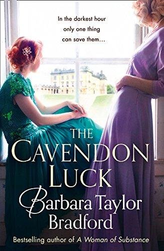 The Cavendon Luck Barbara Taylor Bradford
