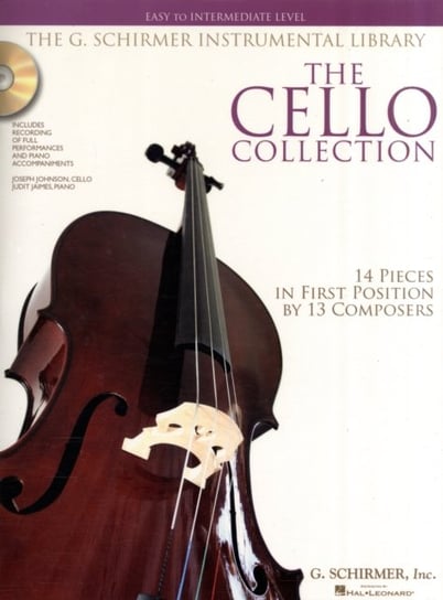 The Cello Collection - Easy to Intermediate Level: G. Schirmer Instrumental Library Schirmer G.