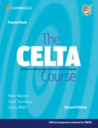 The CELTA Course Trainee Book Watkins Peter