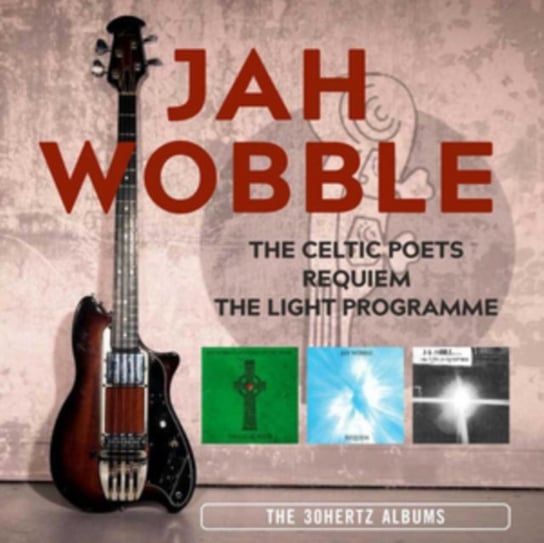 The Celtic Poets / Requiem / The Light Programme Wobble Jah