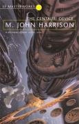 The Centauri Device Harrison John, Harrison John M.