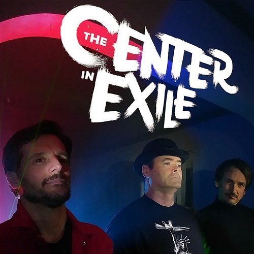 The Center in Exile Center in Exile