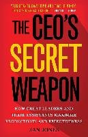 The Ceo's Secret Weapon: How Great Leaders and Their Assistants Maximize Productivity and Effectiveness Jones Jan