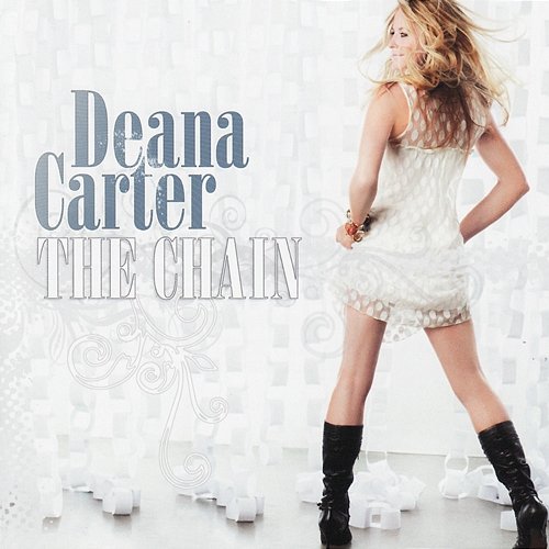 The Chain Deana Carter