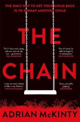 The Chain: The Award-Winning Suspense Thriller of the Year McKinty Adrian