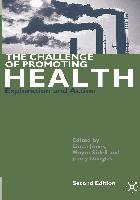 The Challenge of Promoting Health Douglas Jenny, Sidell Moyra