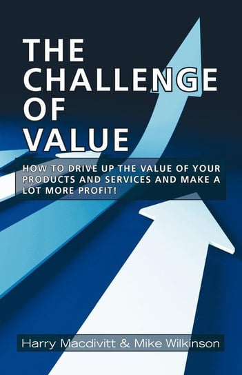 The Challenge of Value Macdivitt Harry