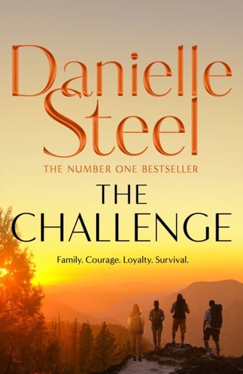 The Challenge: The gripping new drama from the world's Number 1 storyteller Steel Danielle