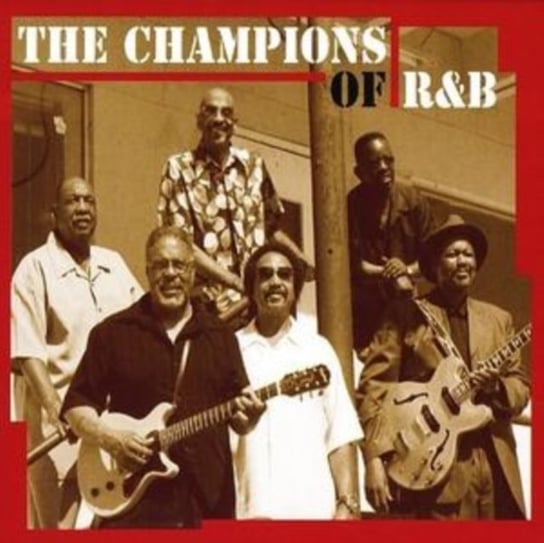 The Champions of R&b Various Artists