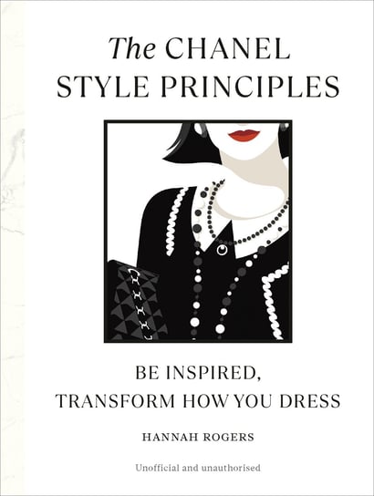The Chanel Style Principles Hannah Rogers