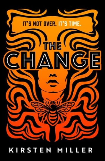 The Change Kirsten Miller