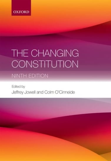 The Changing Constitution Opracowanie zbiorowe
